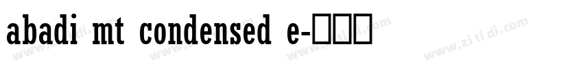 abadi mt condensed e字体转换